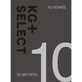 KG＋SELECT 10 YEARS, 10 ARTISTS