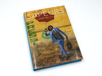 SAPEURS サプール ファッションで道を切り拓く、サプールという生き方